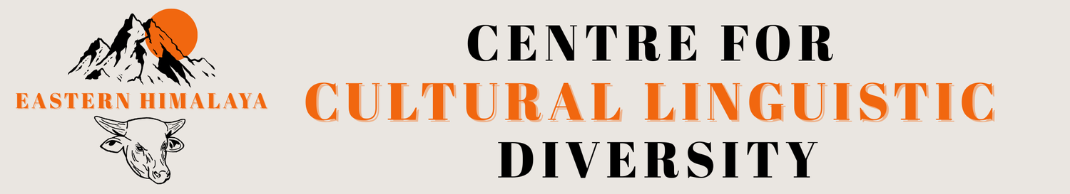 Centre for Cultural-Linguistic Diversity - Eastern Himalaya