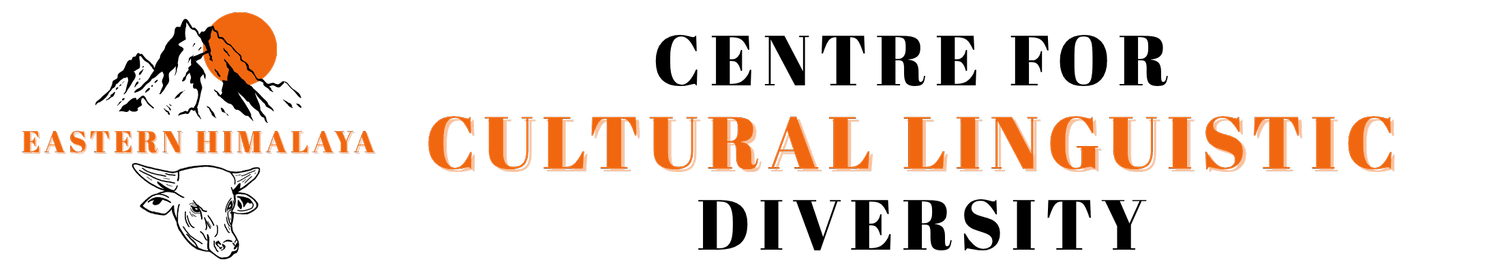 Centre for Cultural-Linguistic Diversity - Eastern Himalaya