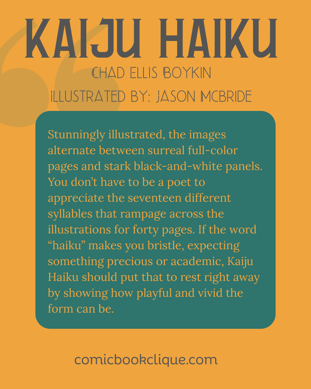 Cover page of a book titled "Kaiju Haiku" by Chad Ellis Boykin, illustrated by Jason McBride, with a background in orange and beige colors, featuring a paragraph about the book's illustrations and a website URL at the bottom.