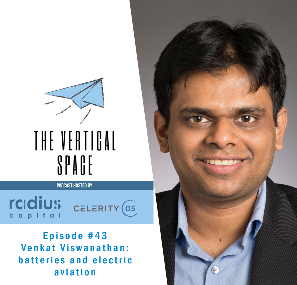 #43 Venkat Viswanathan: batteries and electric aviation