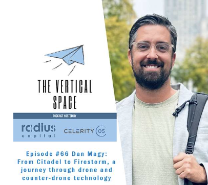 #66 Dan Magy: From Citadel to Firestorm, a journey through drone and counter-drone technology