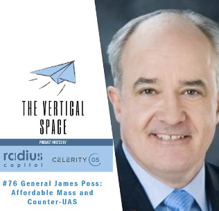 #76 General James Poss: Affordable Mass and Counter-UAS