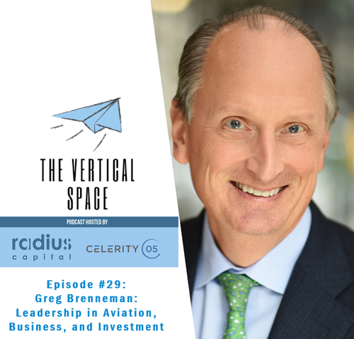 #29: Greg Brenneman; Leadership in Aviation, Business, and Investment
