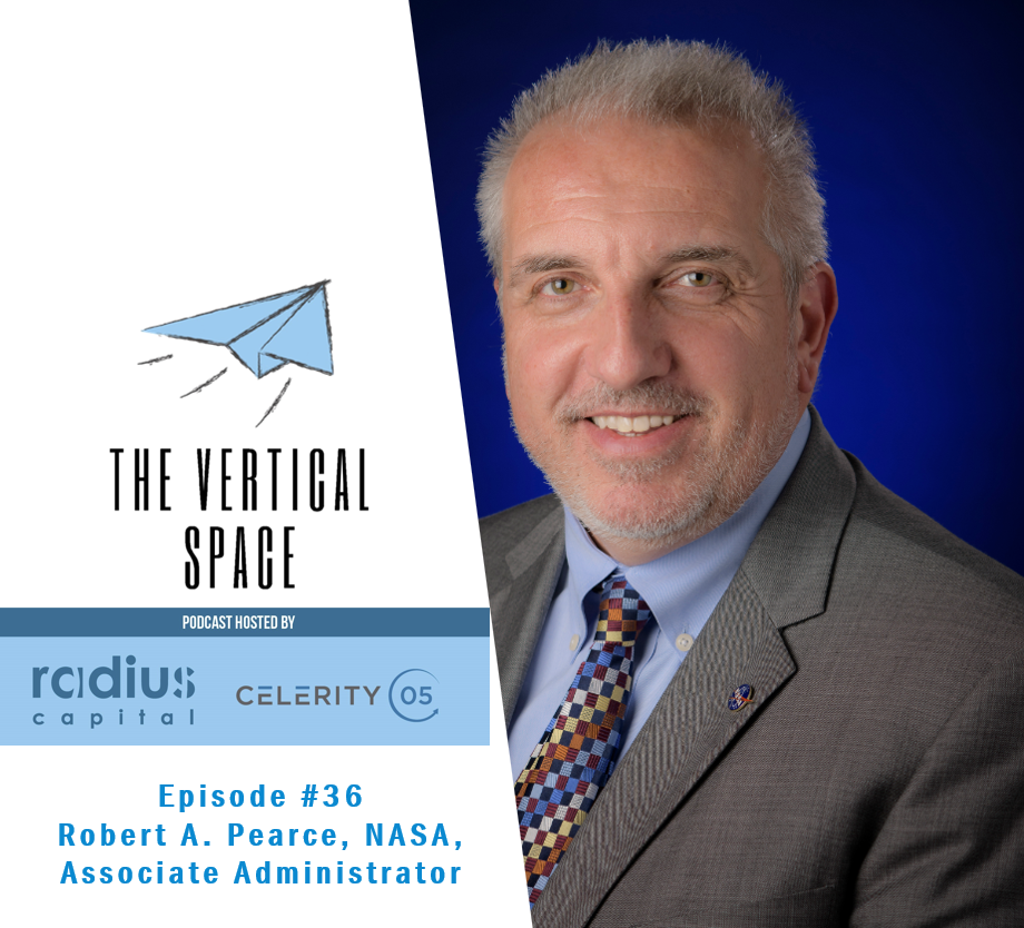 #36 Robert A. Pearce, NASA, Associate Administrator