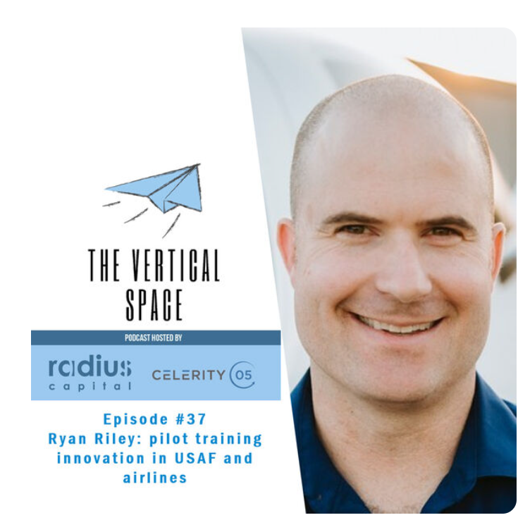 #37 Ryan Riley: Pilot training innovation in USAF and airlines