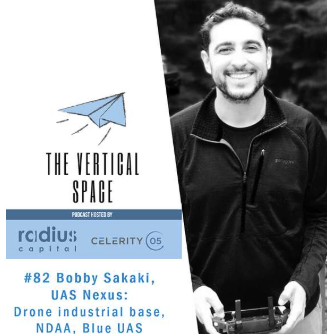 #82 Bobby Sakaki, UAS Nexus: Drone industrial base, NDAA, Blue UAS