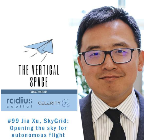 #99 Jia Xu, SkyGrid: Opening the sky for autonomous flight