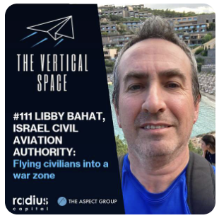#111 Libby Bahat, Israel Civil Aviation Authority: Flying civilians into a war zone