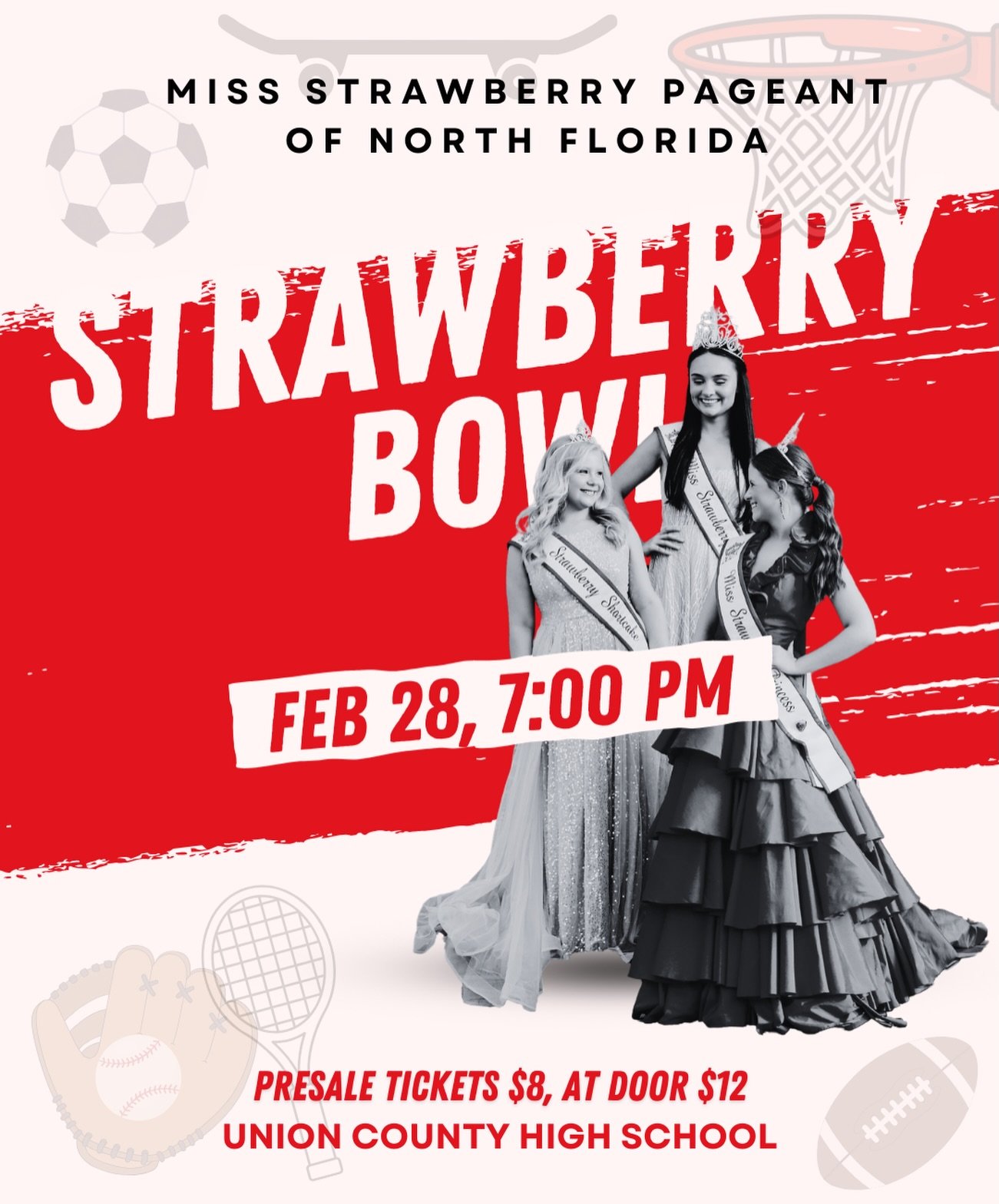 It&rsquo;s Almost Time for the Strawberry Bowl! 👑🍓

Join us for the Miss Strawberry Pageant of North Florida on February 28th at 7:00 PM at Union County High School Auditorium!

We have 13 beautiful contestants competing. You won&rsquo;t want to mi
