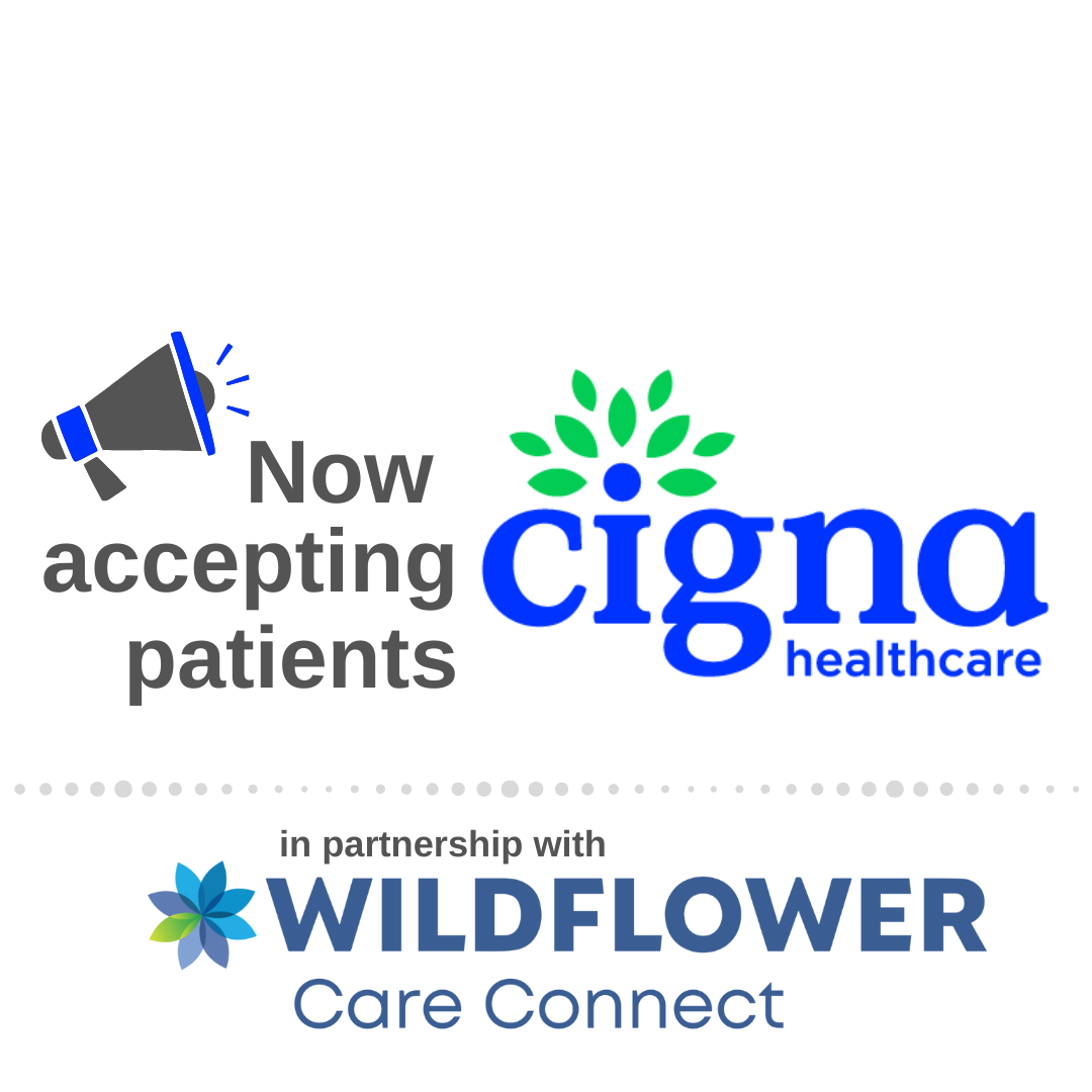 Announcement that Cigna healthcare is now accepting patients in partnership with Wildflower Care Connect, featuring a megaphone icon and the logos of Cigna and Wildflower.