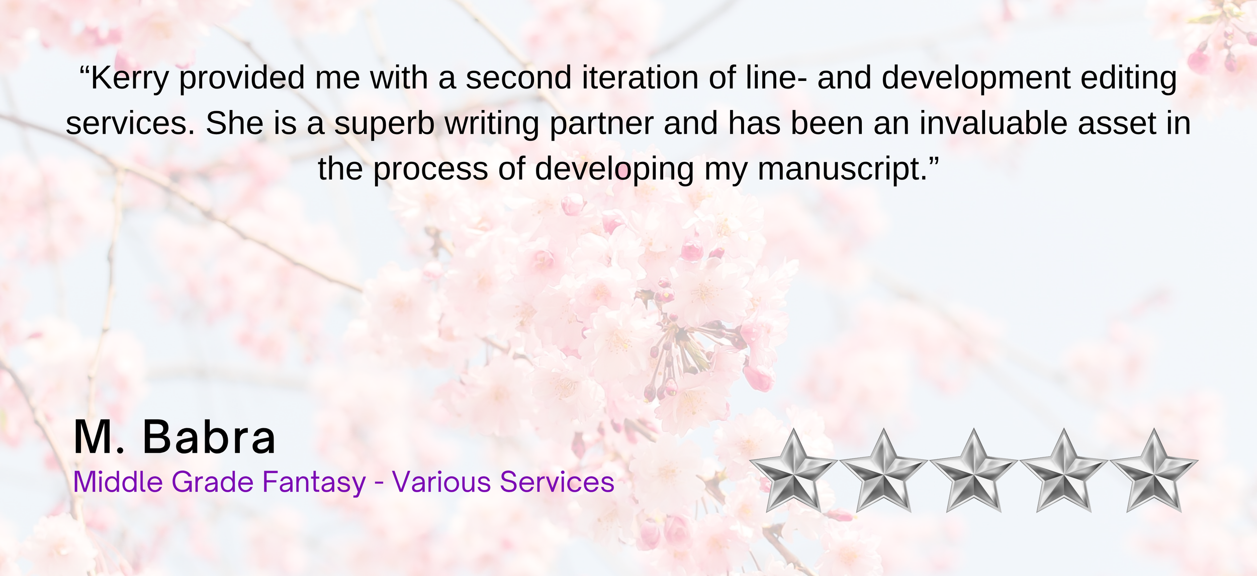 A review certificate with a background of pink cherry blossoms. The review praises Kerry's editing services, describing her as a superb writing partner and invaluable asset. The reviewer is M. Babra, indicating middle grade fantasy and various servic