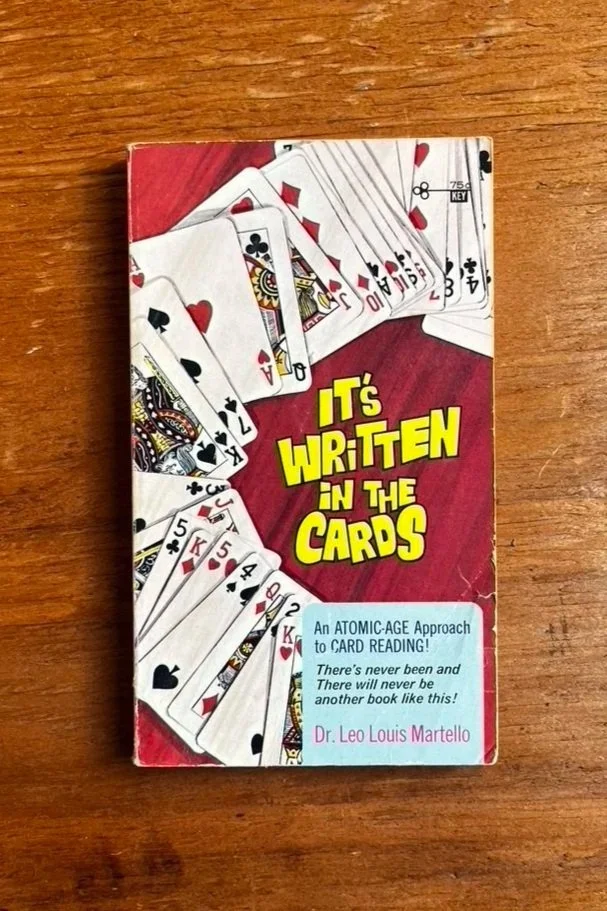 "It's Written in the Cards" by Dr. Leo Louis Martello