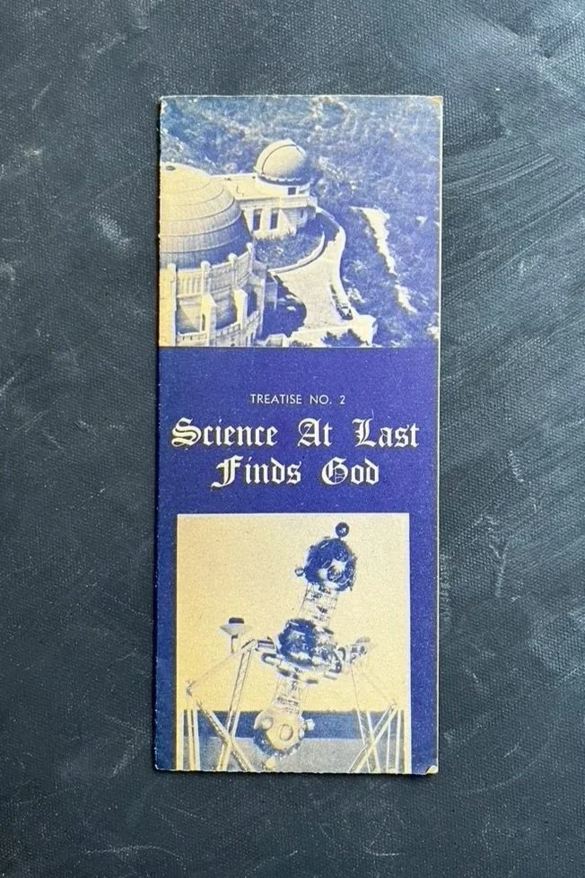 "Science At Last Finds God" by the Institute of Mentalphysics