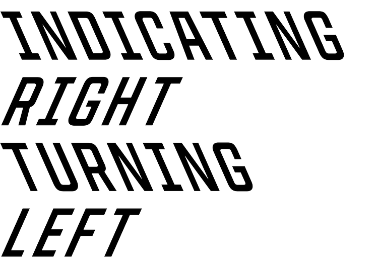 APRIL: INDICATING RIGHT, TURNING LEFT