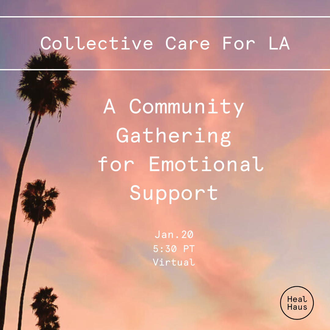 COLLECTIVE CARE FOR LA - HEAL HAUS 1.PNG