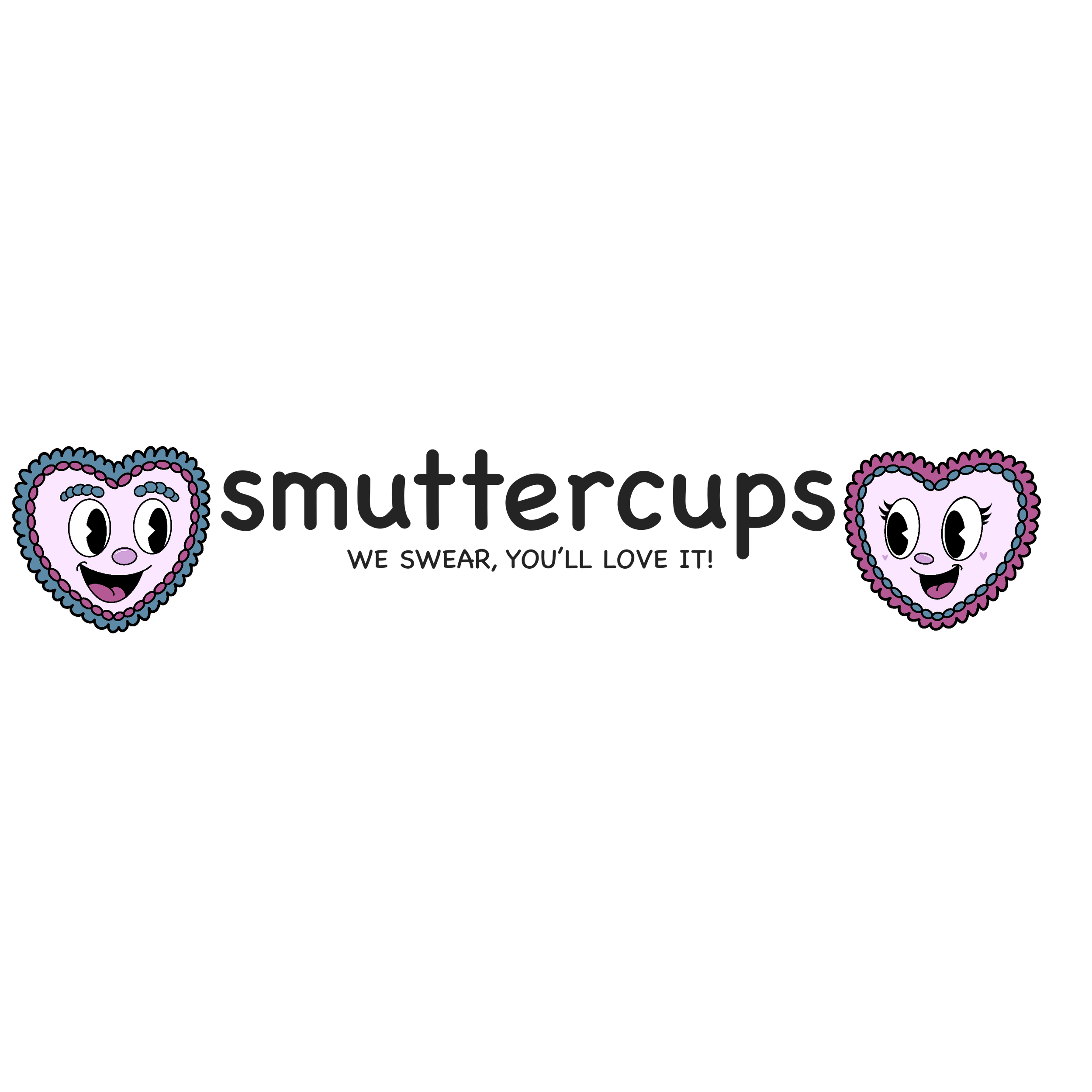 Image of the logo for 'smuttercups' featuring two cartoon heart-shaped characters with smiling faces, one on each side of the text, with the tagline 'We swear, you'll love it!'