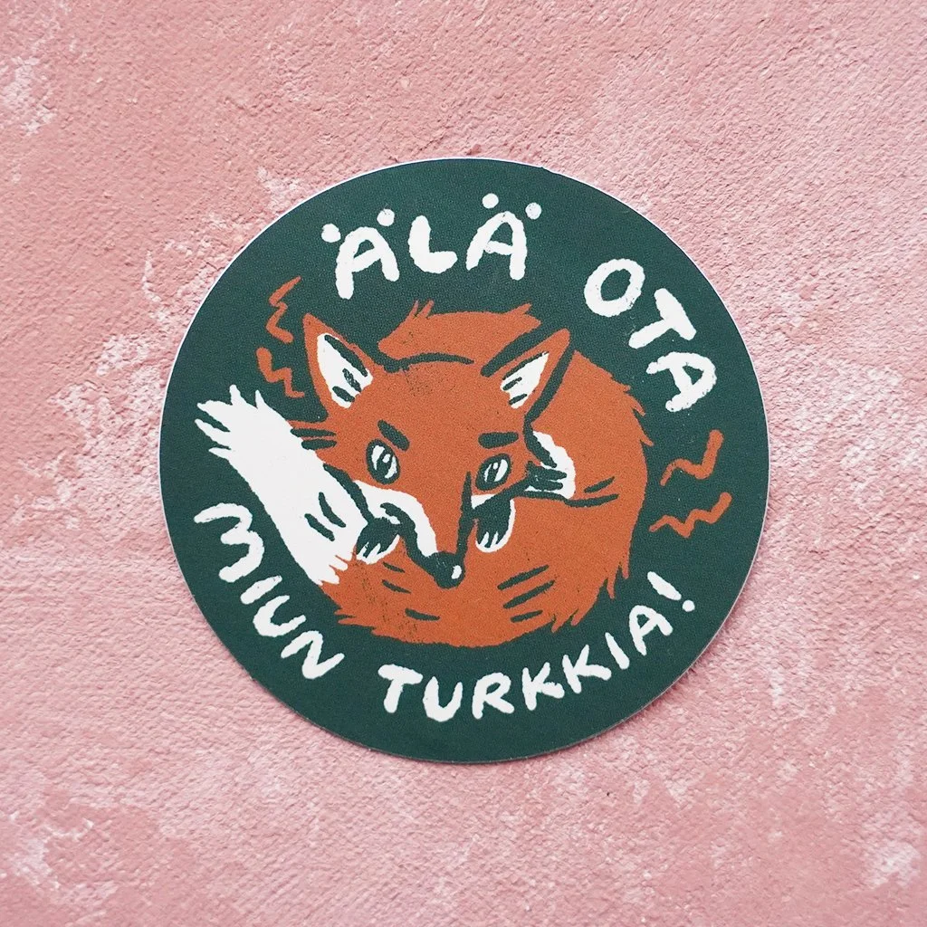 Kedolla Visuals_0017_Älä ota turkkia tarra 1.jpg