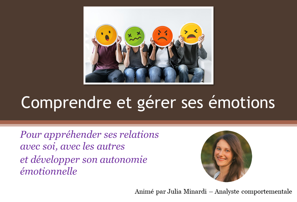 Atelier - Comprendre et gérer ses émotions
