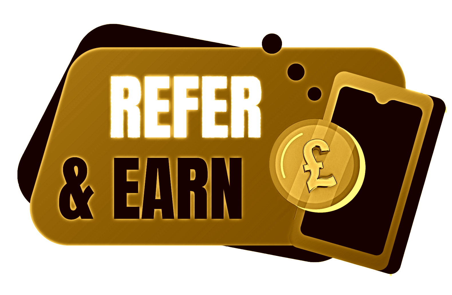Golden Graphics with the words 'Refer & Earn,' a mobile phone, and a pound currency symbol - TASKMATIC.