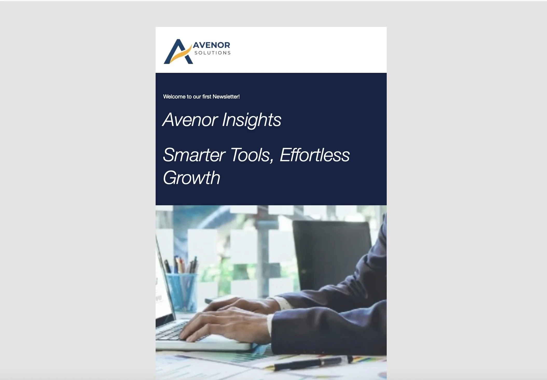 Our Newsletter Preview for Avenor Solutions  Insights