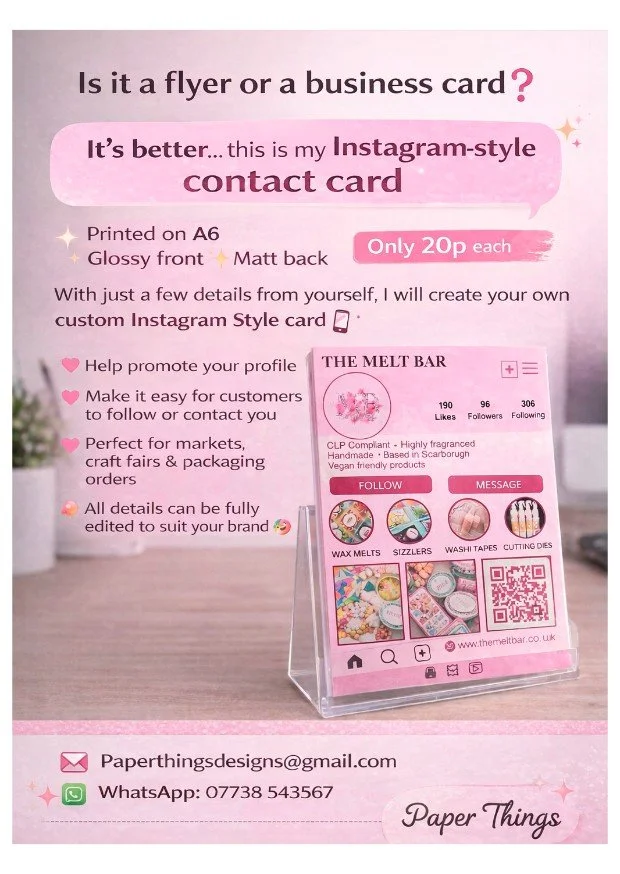 Promotion for custom Instagram-style contact cards printed on A6 with a glossy front and matte back, offered at 20 pence each, featuring a sample card from The Melt Bar with details on likes, followers, and products, along with contact email and WhatsApp info.