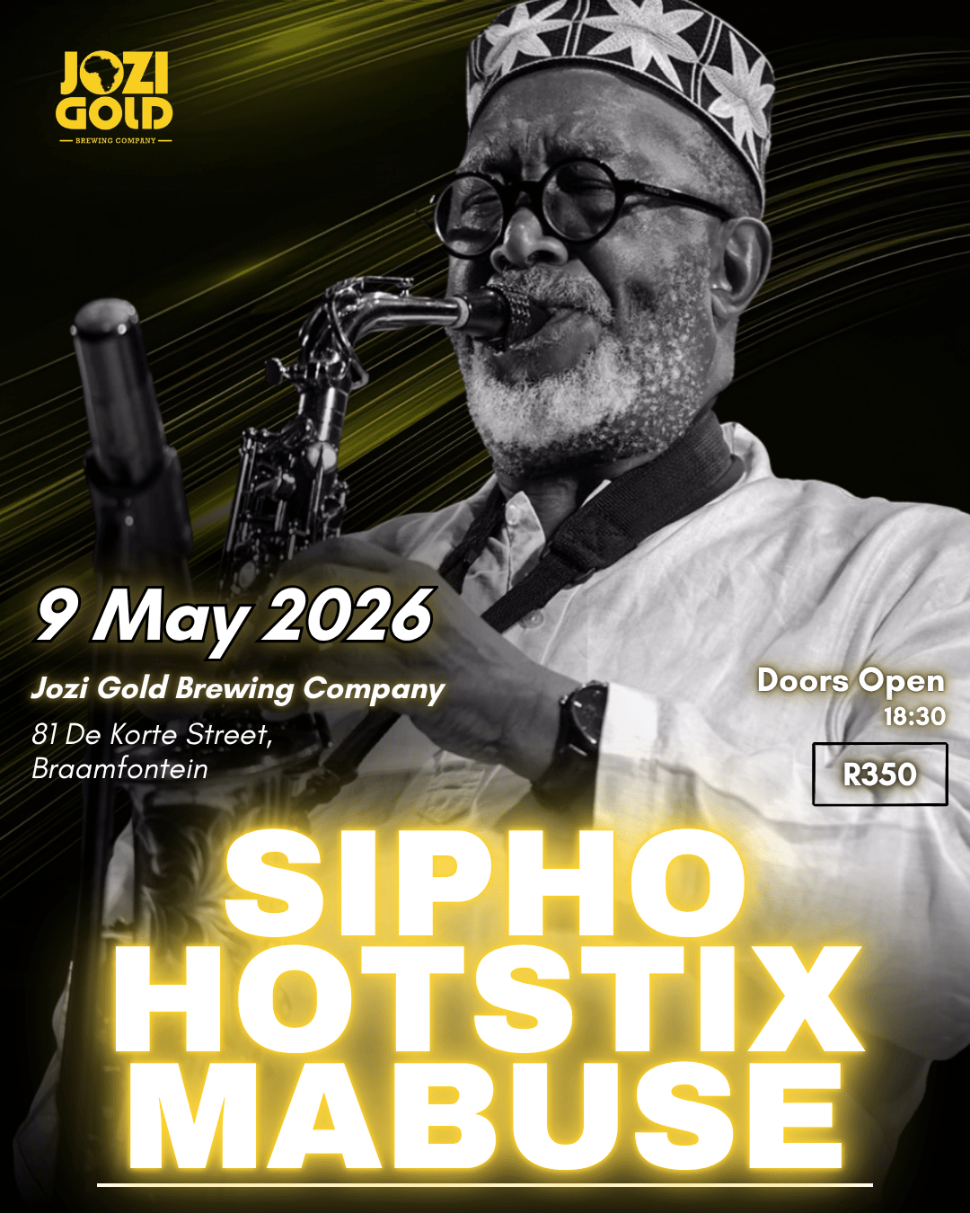 Sipho Hotstix Mobuse Live at Jozi Gold 