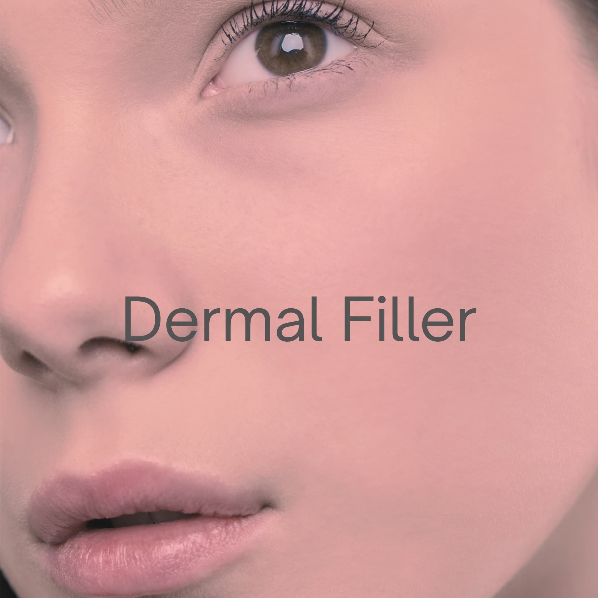 Dermal Fillers