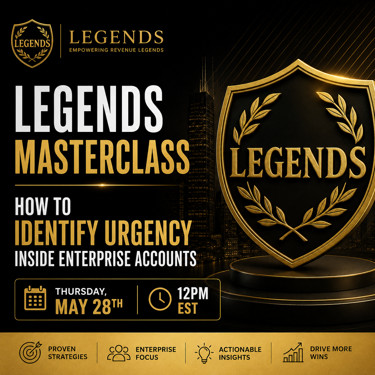 Legends Masterclass: How To Identify Urgency Inside Enterprise Accounts