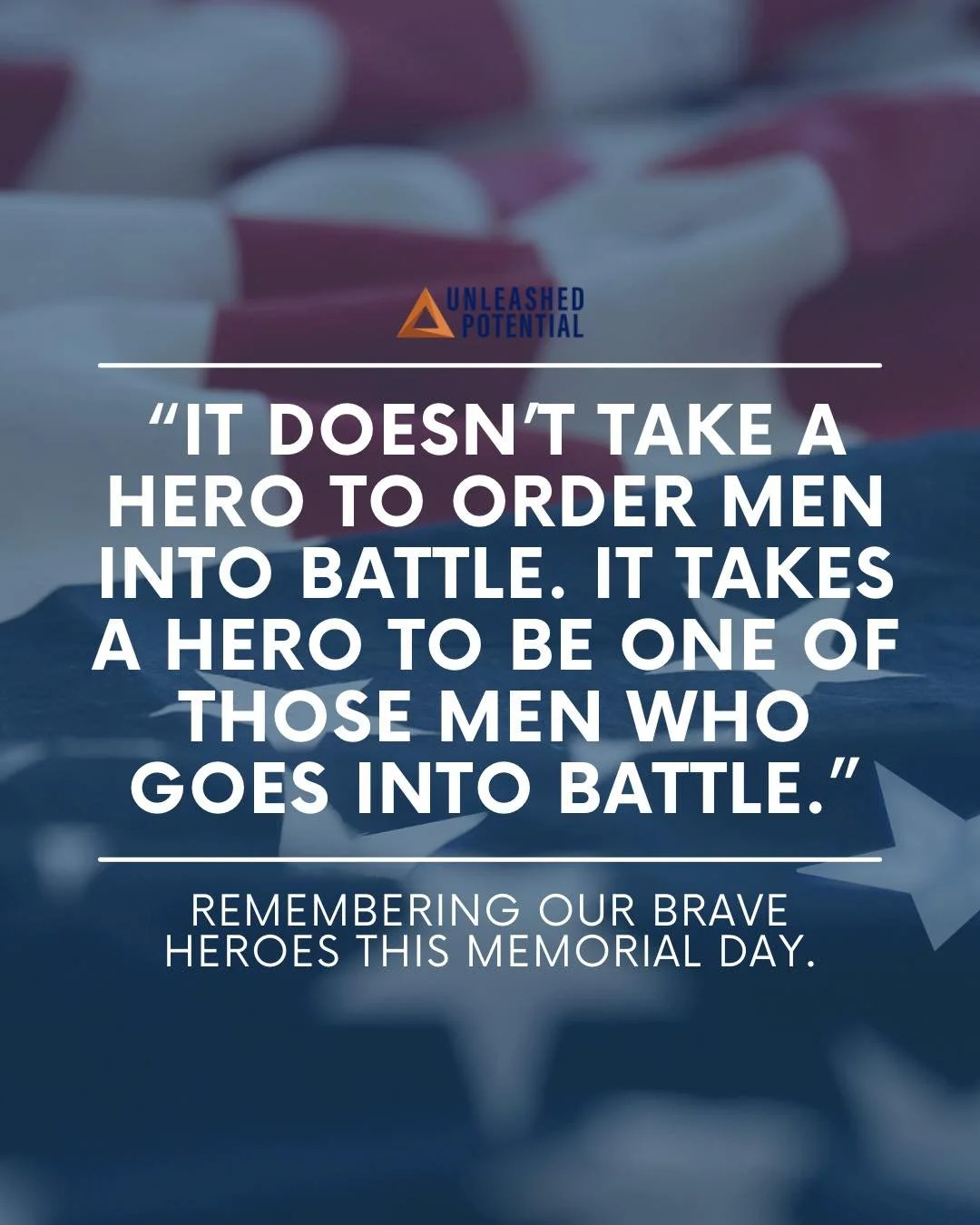 We remember and honor the brave this Memorial Day.