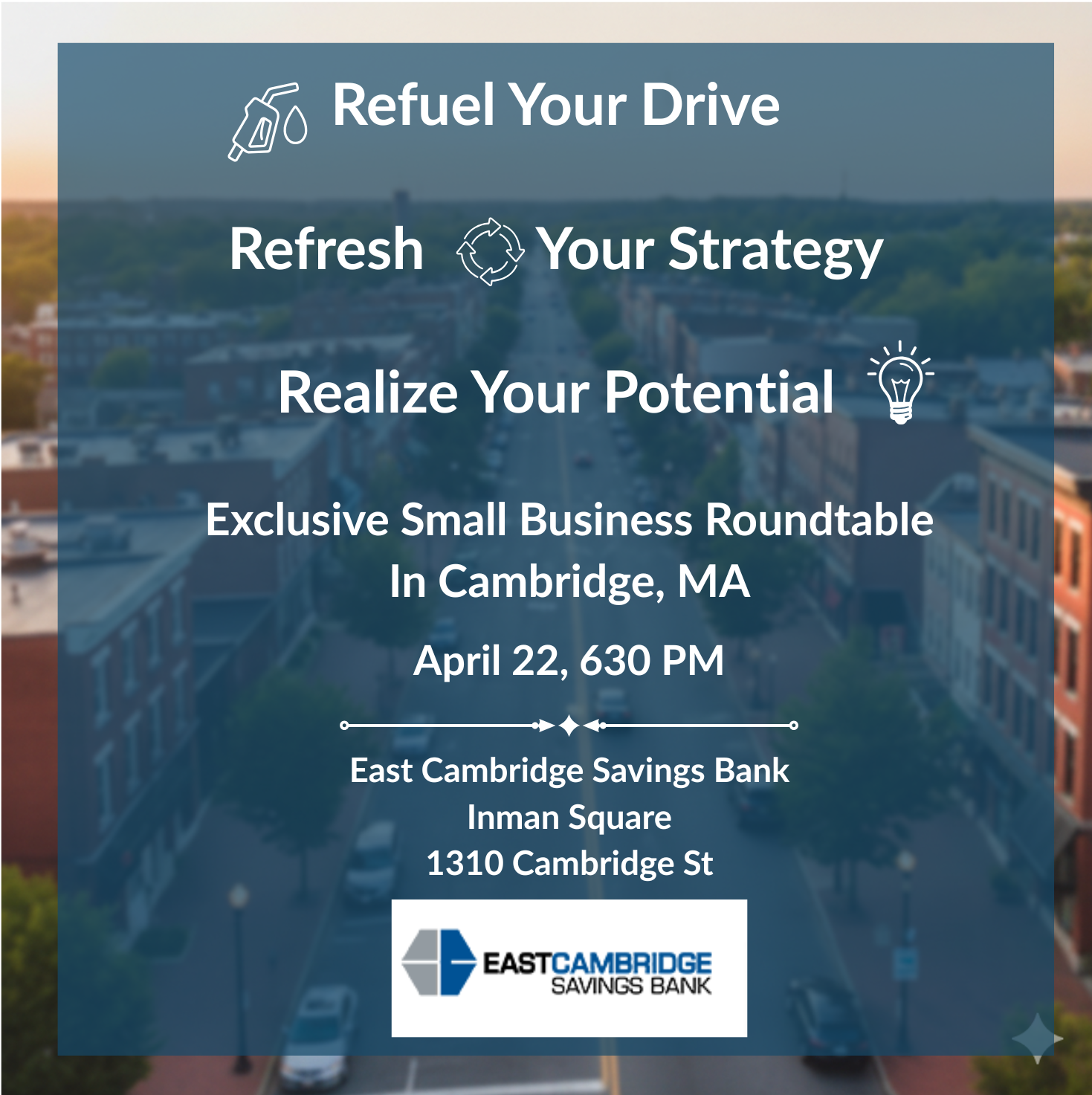 Refuel, Refresh and Realize: A Strategic Forum for Local Entrepreneurs 