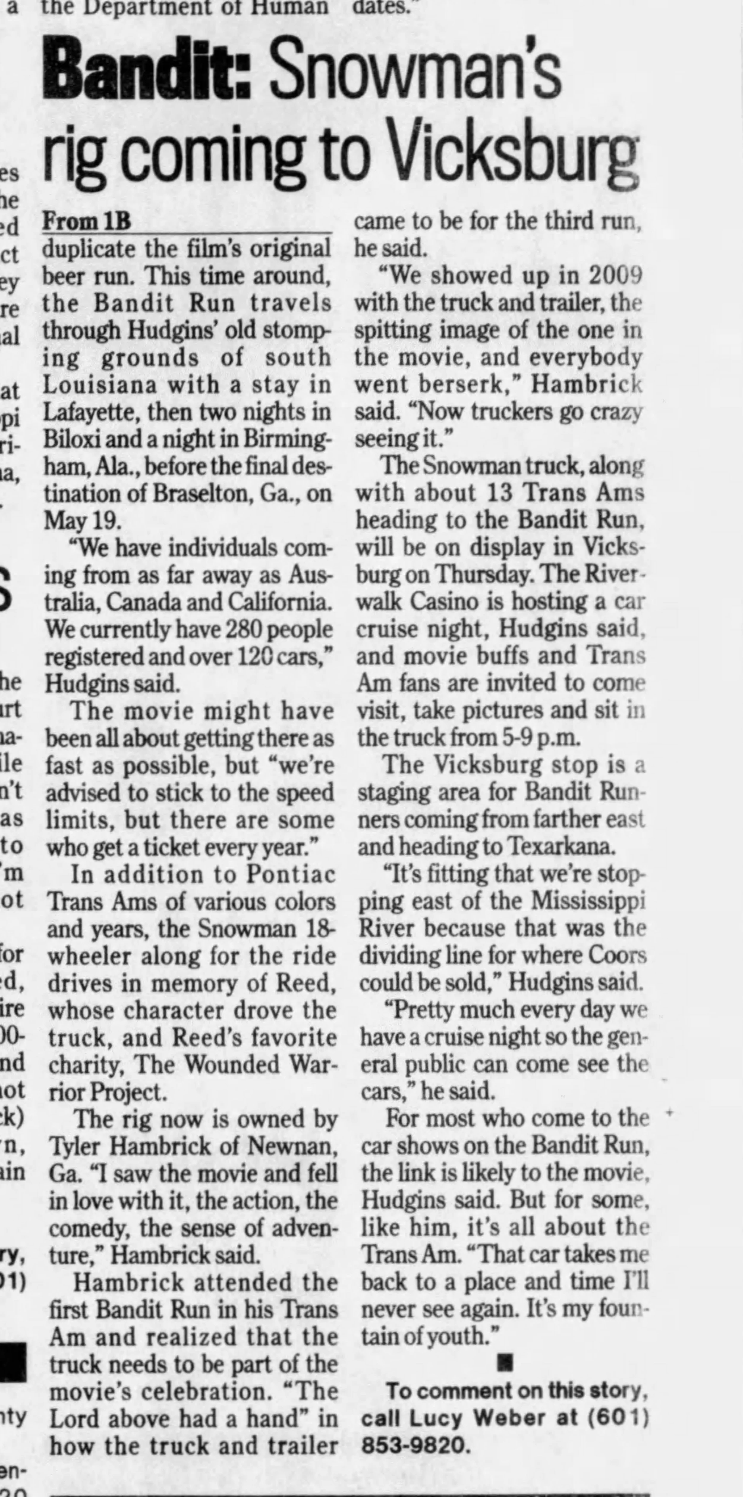 Bandit: Snowman's rig coming to Vicksburg