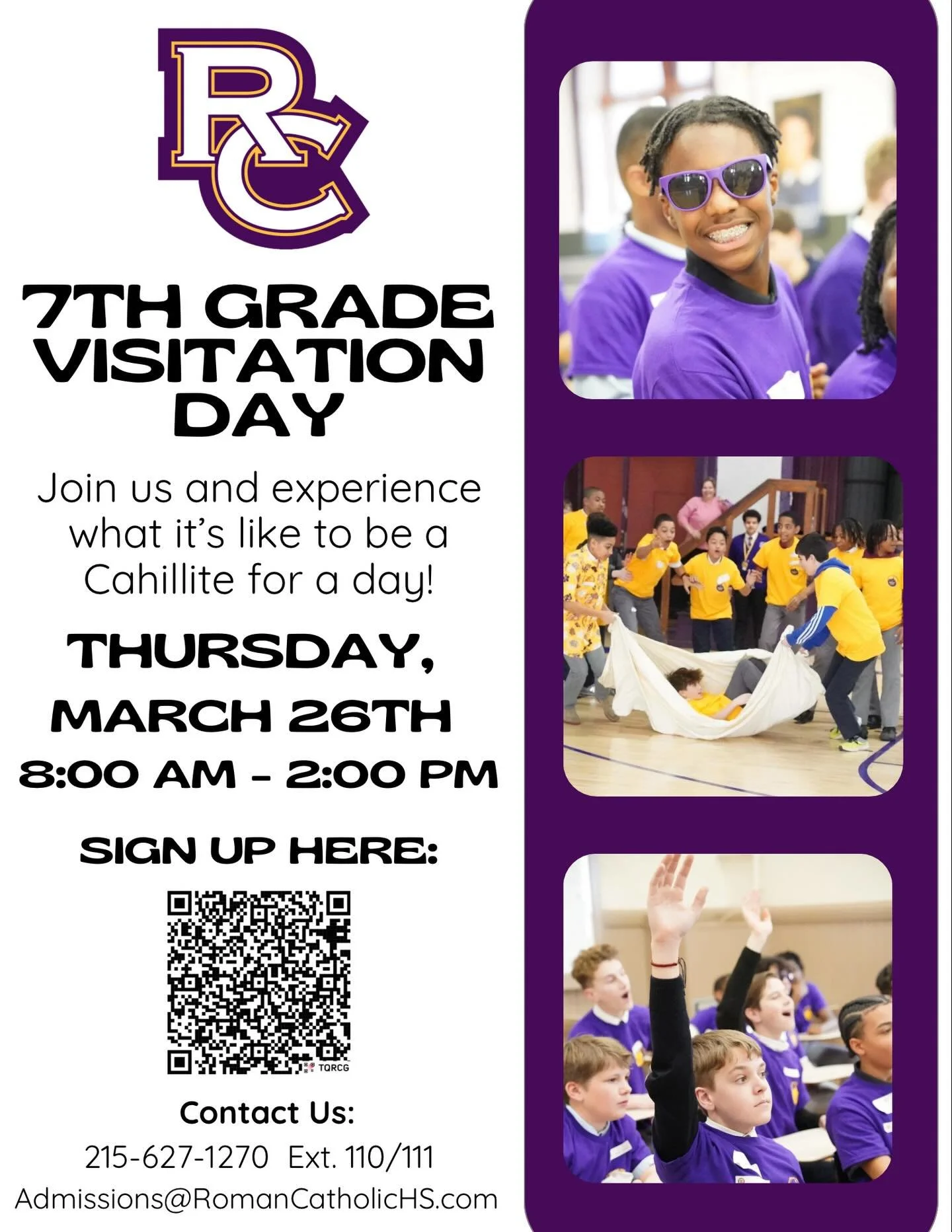 7th Grade Visitation Day is ONE MONTH AWAY!

Come and join the fun on Thursday, March 26 from 8-2pm and experience life as a Cahillite! Register today by clicking the link below or in our IG bio. There&rsquo;s no other place to be! 🟪🟨

https://roma