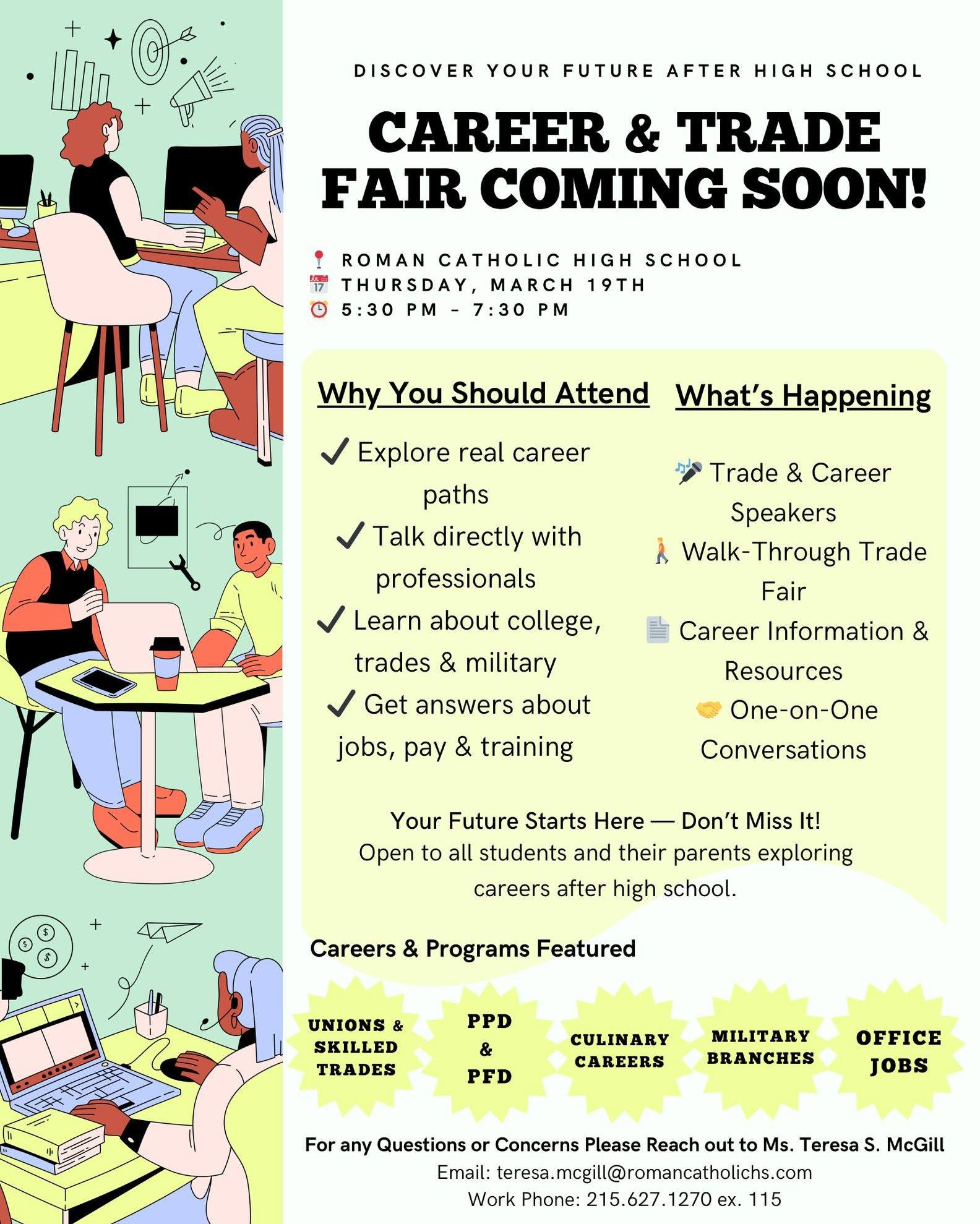 Join us TOMORROW, March 19, for a Career and Trade Fair at Roman Catholic High School. Hear from representatives who can answer all of your questions about a career in the trades! 

The fair will take place in the Learning Commons from 5:30 - 7:30 PM