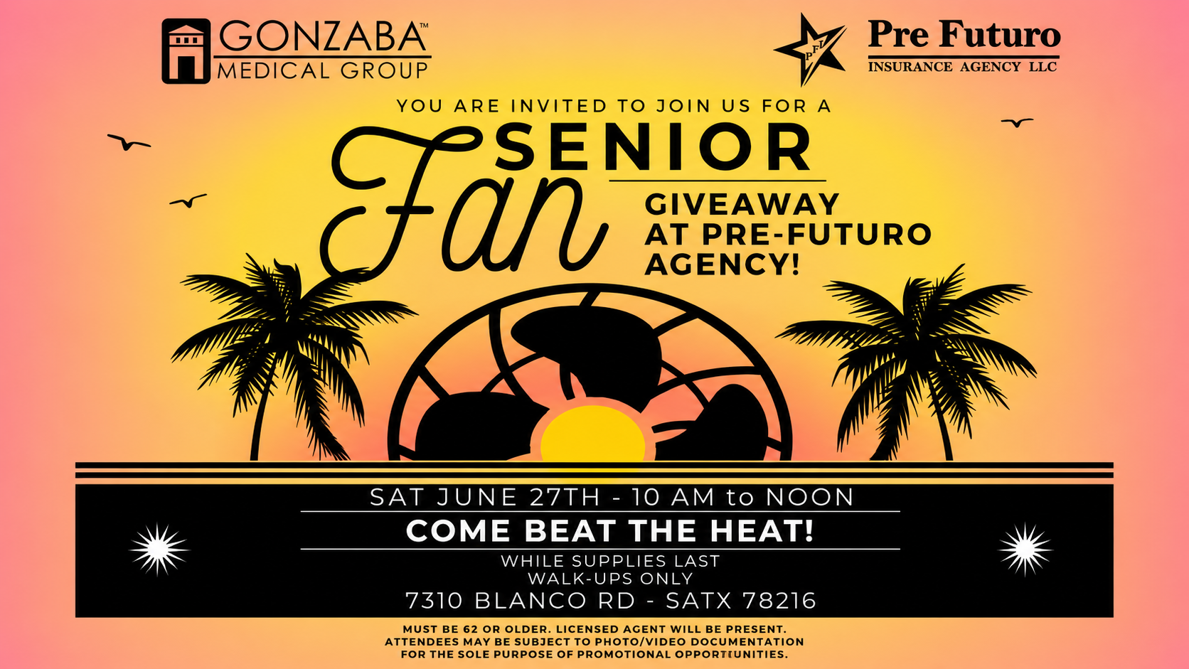 Free Senior Fan Giveaway event flyer by Pre Futuro Insurance Agency and Gonzaba Medical Group in San Antonio, TX featuring free fans for seniors age 62 and older.