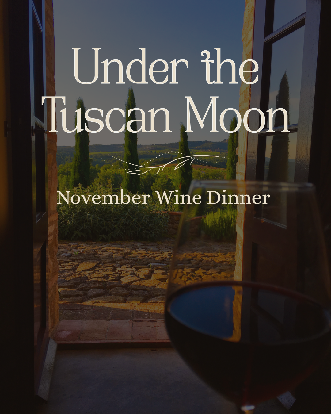 Under the Tuscan Moon Wine Dinner