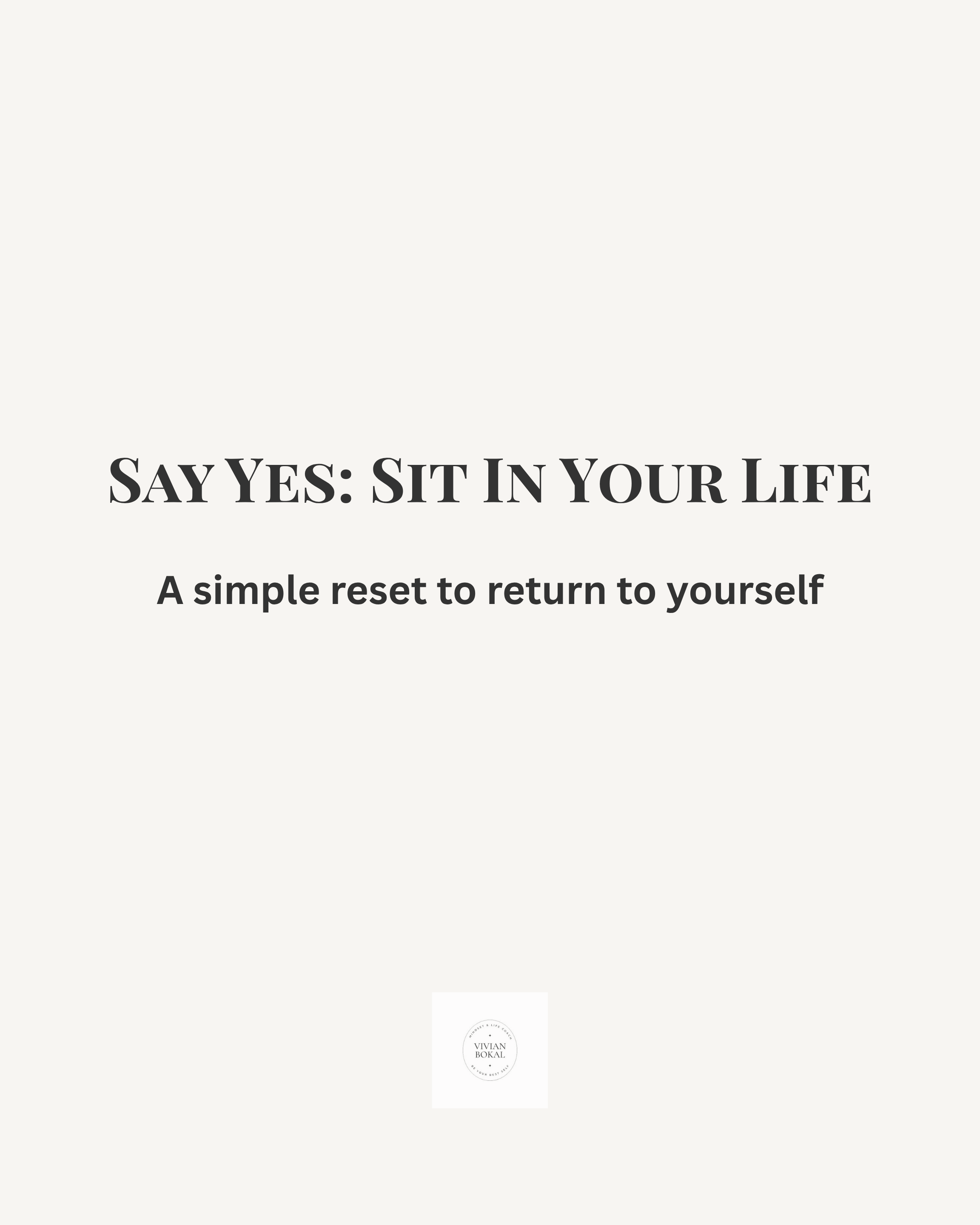 Mini Session - Say Yes Sit In Your Life (1).png