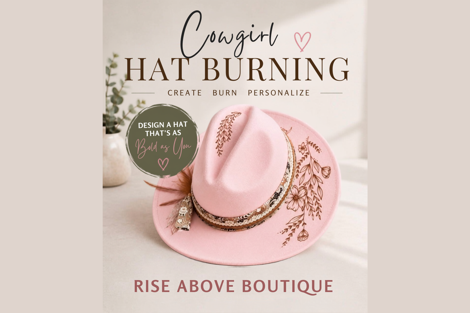 Cowgirl Hat Burning &amp; Customizing Class 