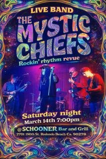 Live band performing; THE MYSTIC CHIEFS