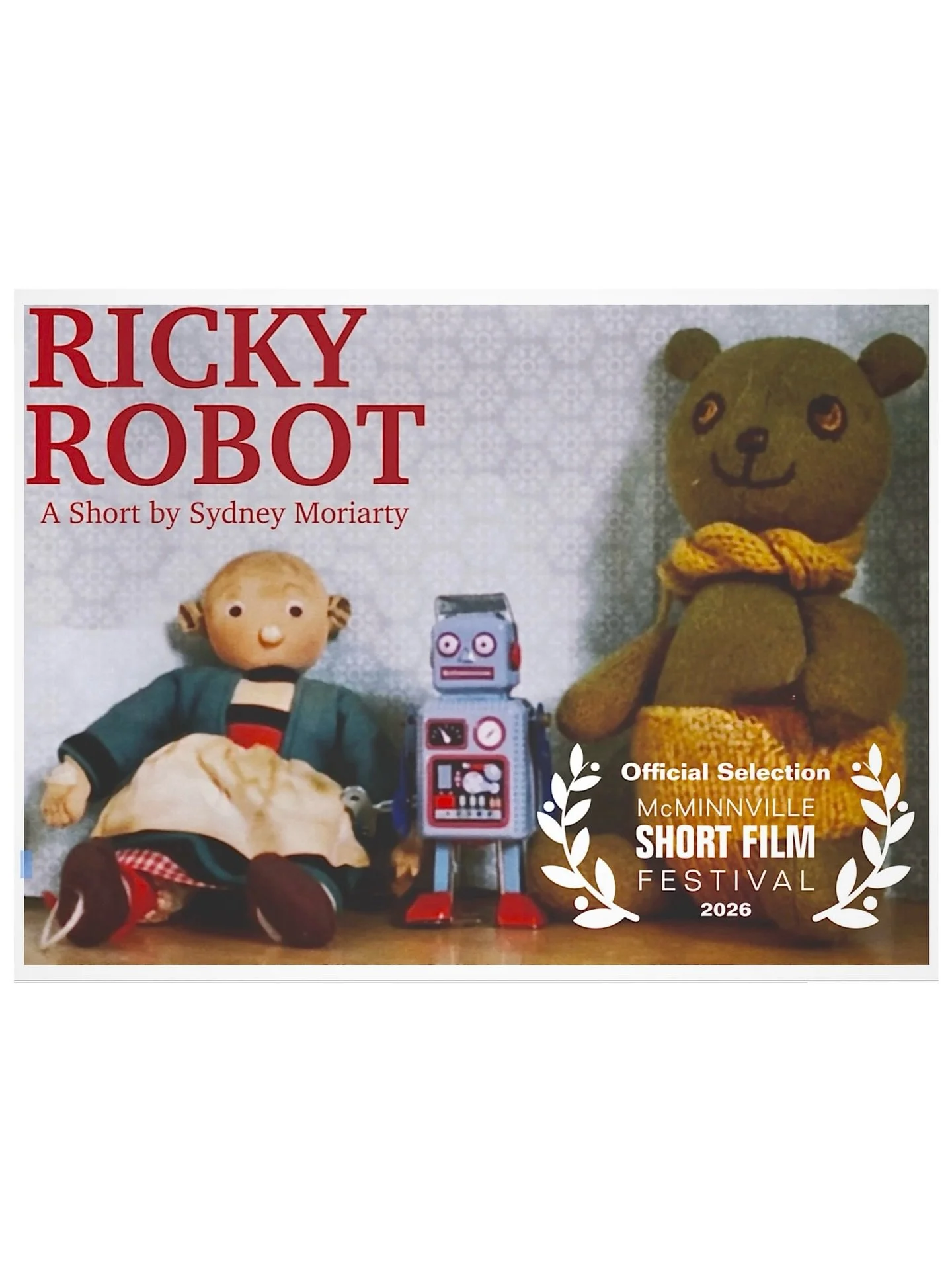 &lsquo;Ricky Robot&rsquo; has been officially selected by the @macfilmfest 
Coming Soon to sachwheel.com

Written and Directed by @sydneymoriartyofficial 
Starring Nick Berg &amp; Gabe Caruso