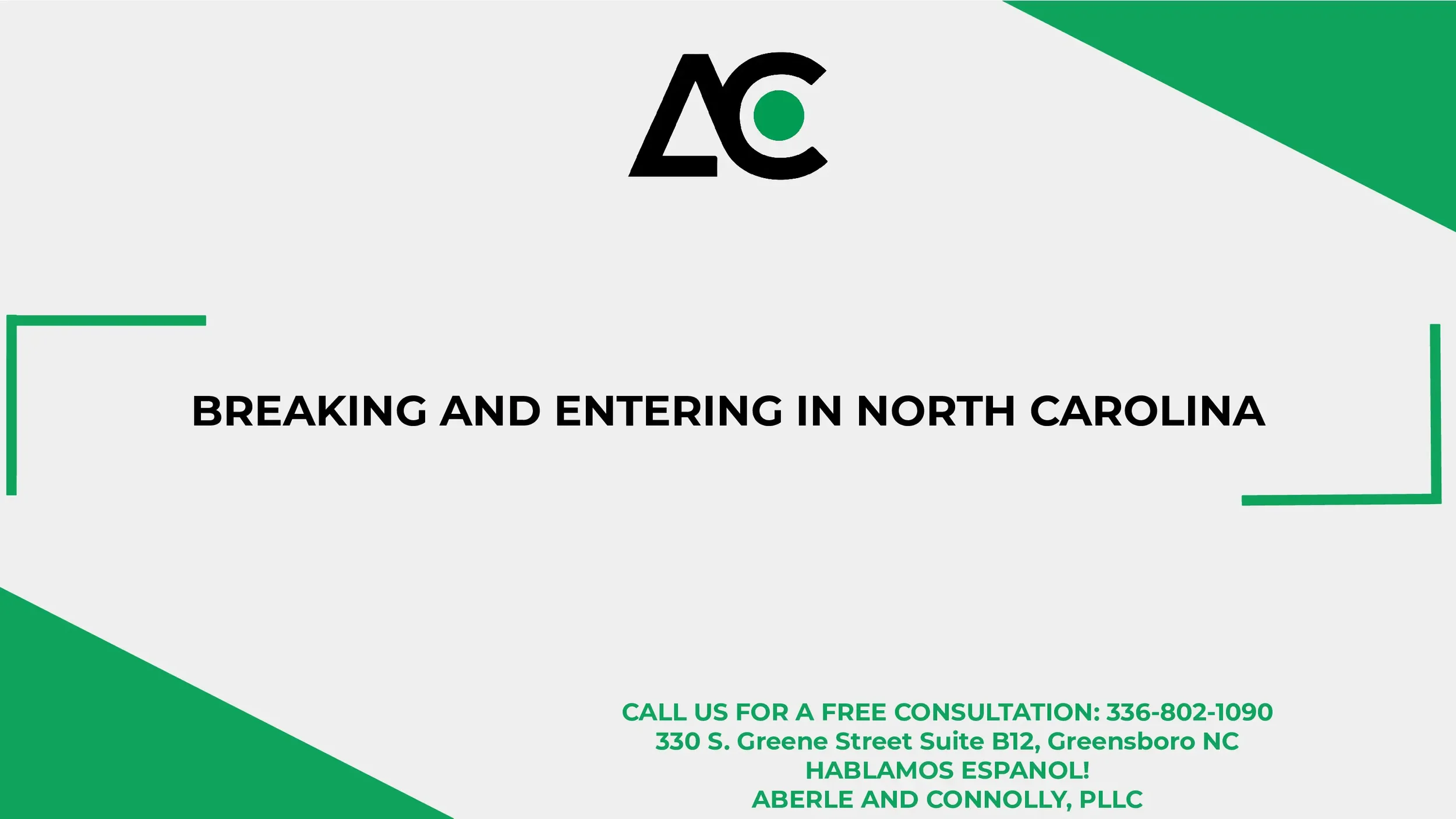 Breaking and Entering Lawyer Greensboro