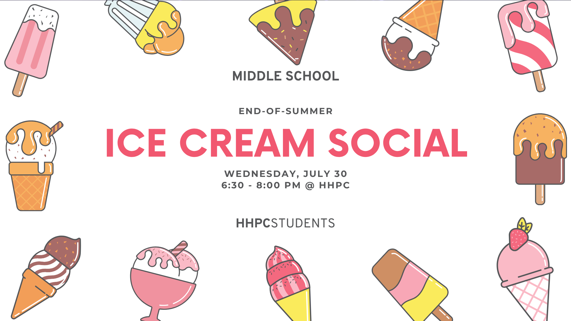 Middle School End-of-Summer Ice Cream Social