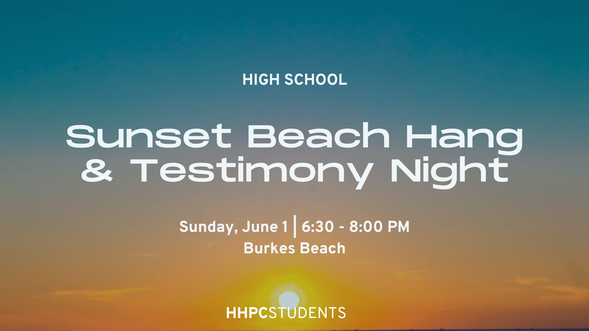 Sunset Beach Hang & Testimony Night