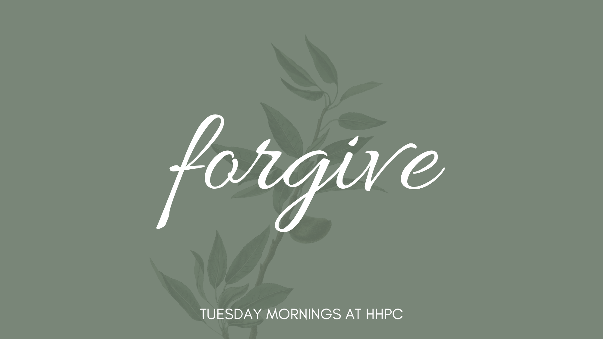 Men's Bible Study - Forgive