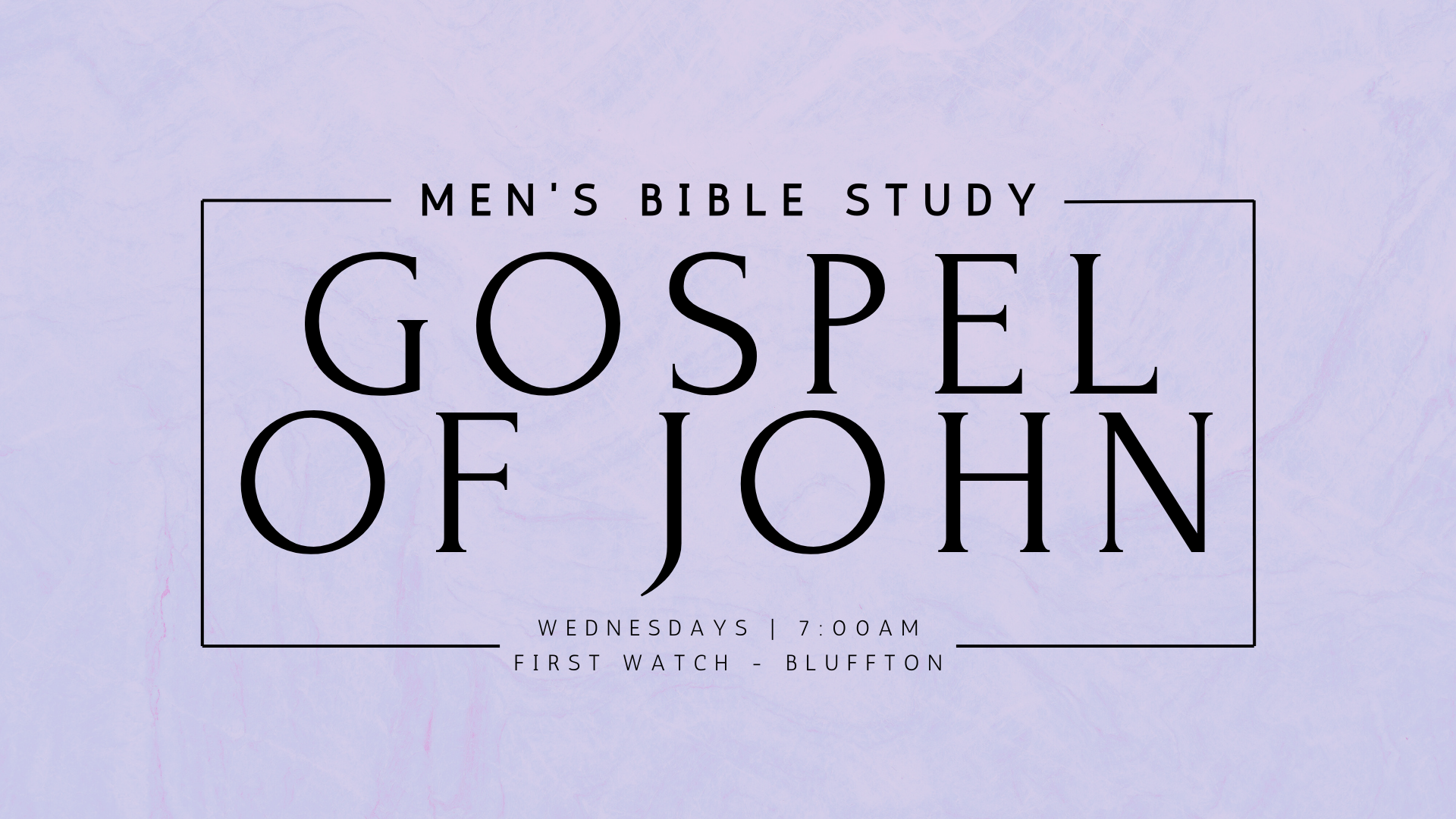 Men's Bible Study- Gospel of John