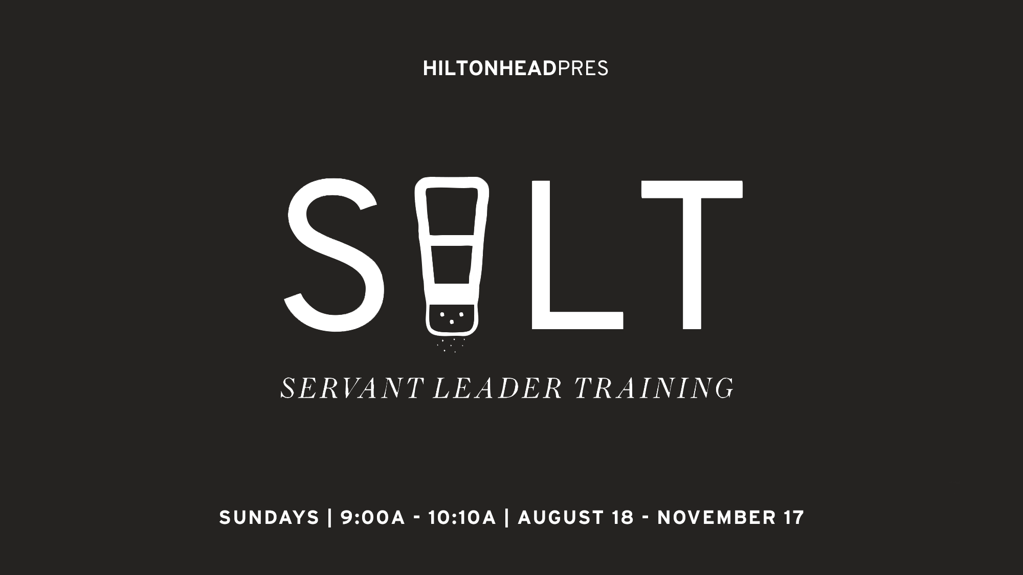 SaLT: Servant Leader Training
