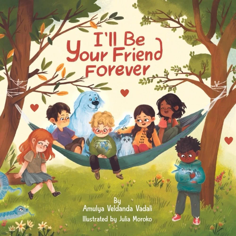 Children sitting on a hammock hanging between two trees, surrounded by animals like a dog, a bird, a fox, and a dragonfly, with the text "I'll Be Your Friend Forever" at the top and the author's name at the bottom.