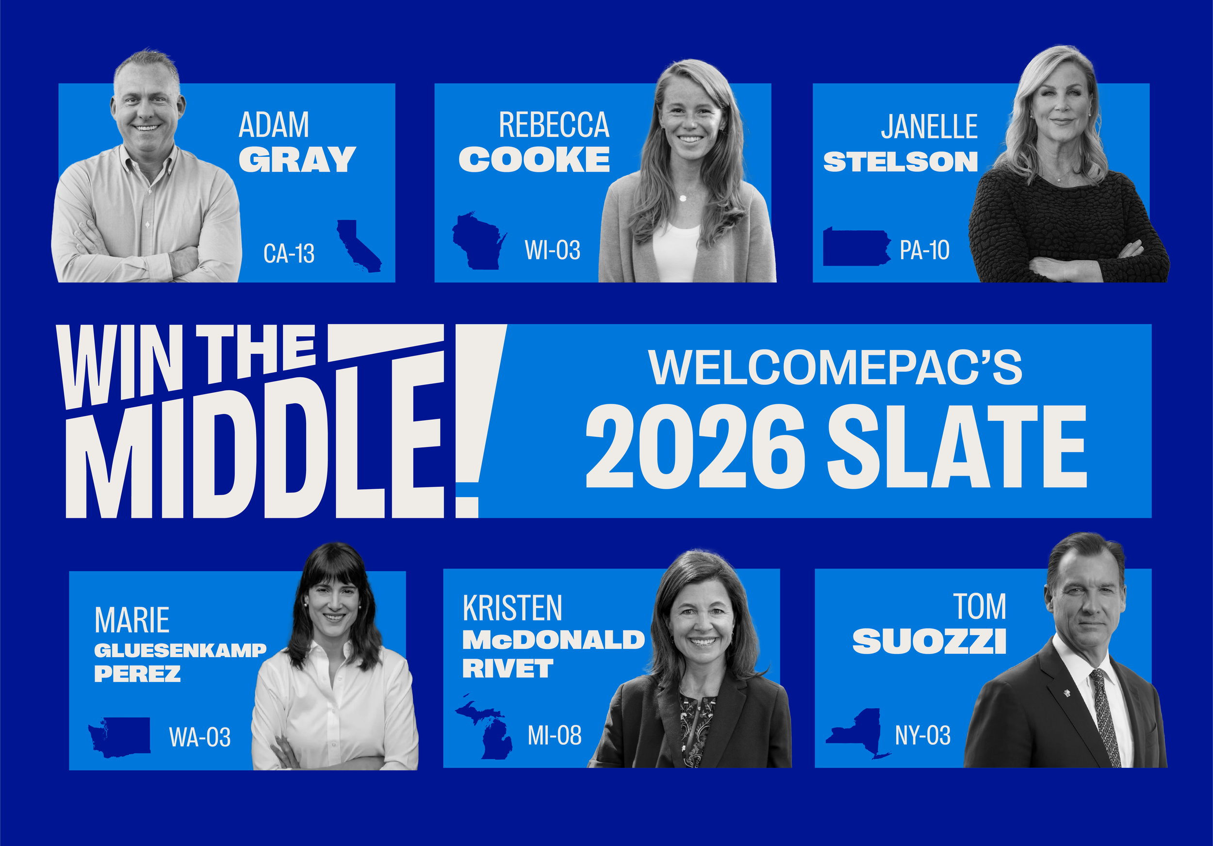 WELCOME ANNOUNCES ADDITIONAL WIN THE MIDDLE SLATE ENDORSEMENTS FOR 2026 ELECTION CYCLE