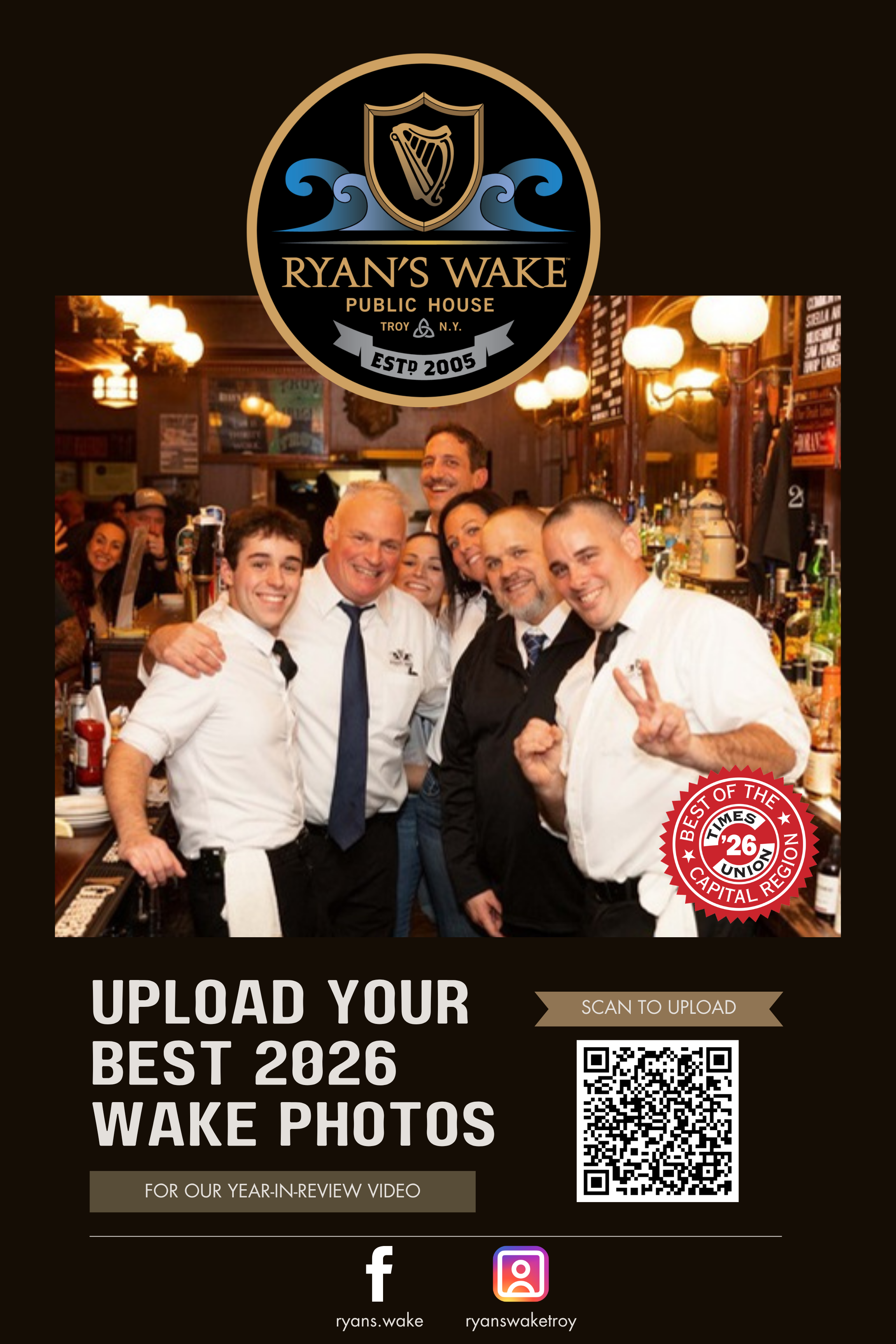 Ryan's Wake poster: Upload Your Best 2026 Wake Photos, with a QR code to upload.
