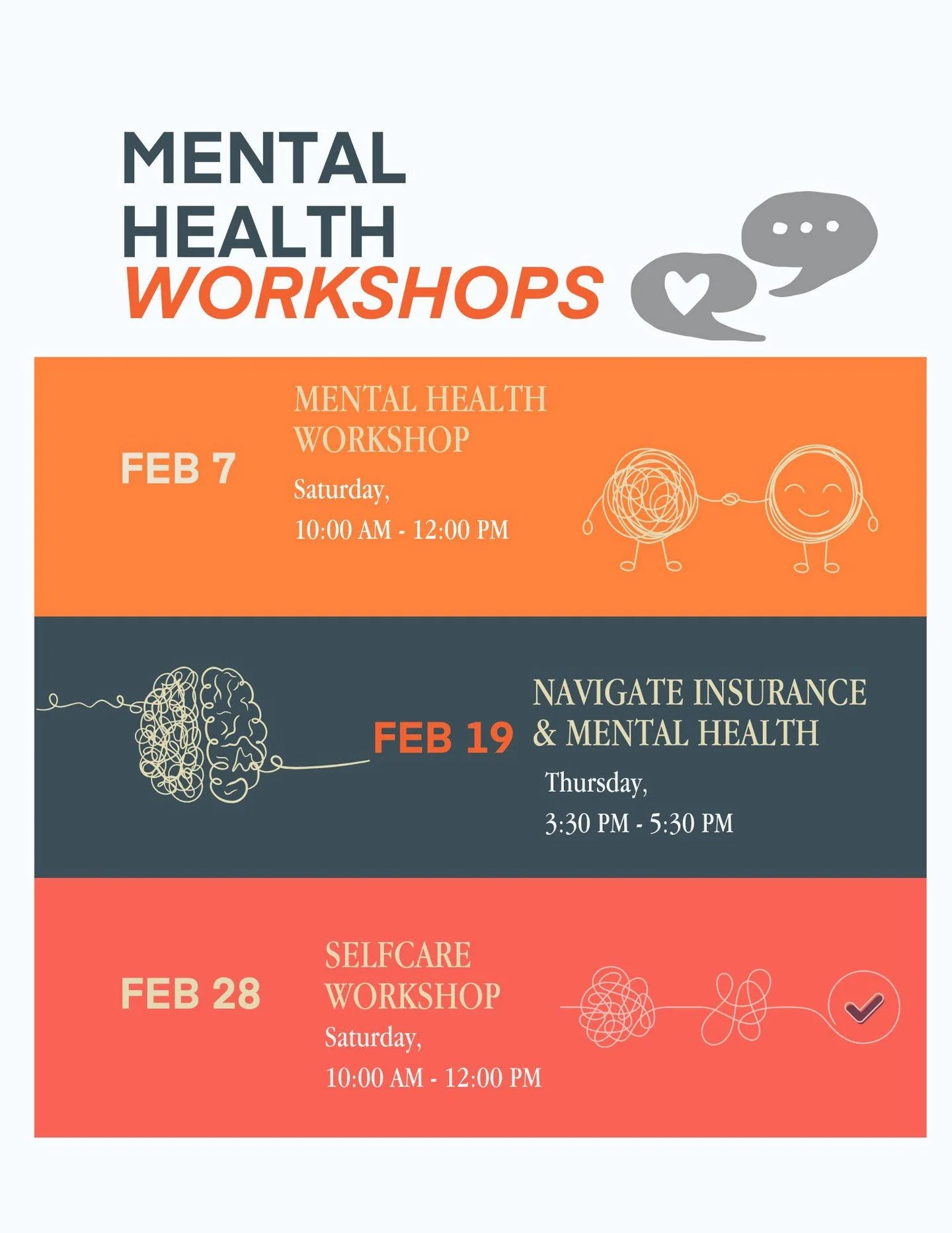 February is for checking in 💙 Join our Mental Health Help Workshops and give your mind the care it deserves #college #Students #education #Community #SanDiegoNonprofit #events