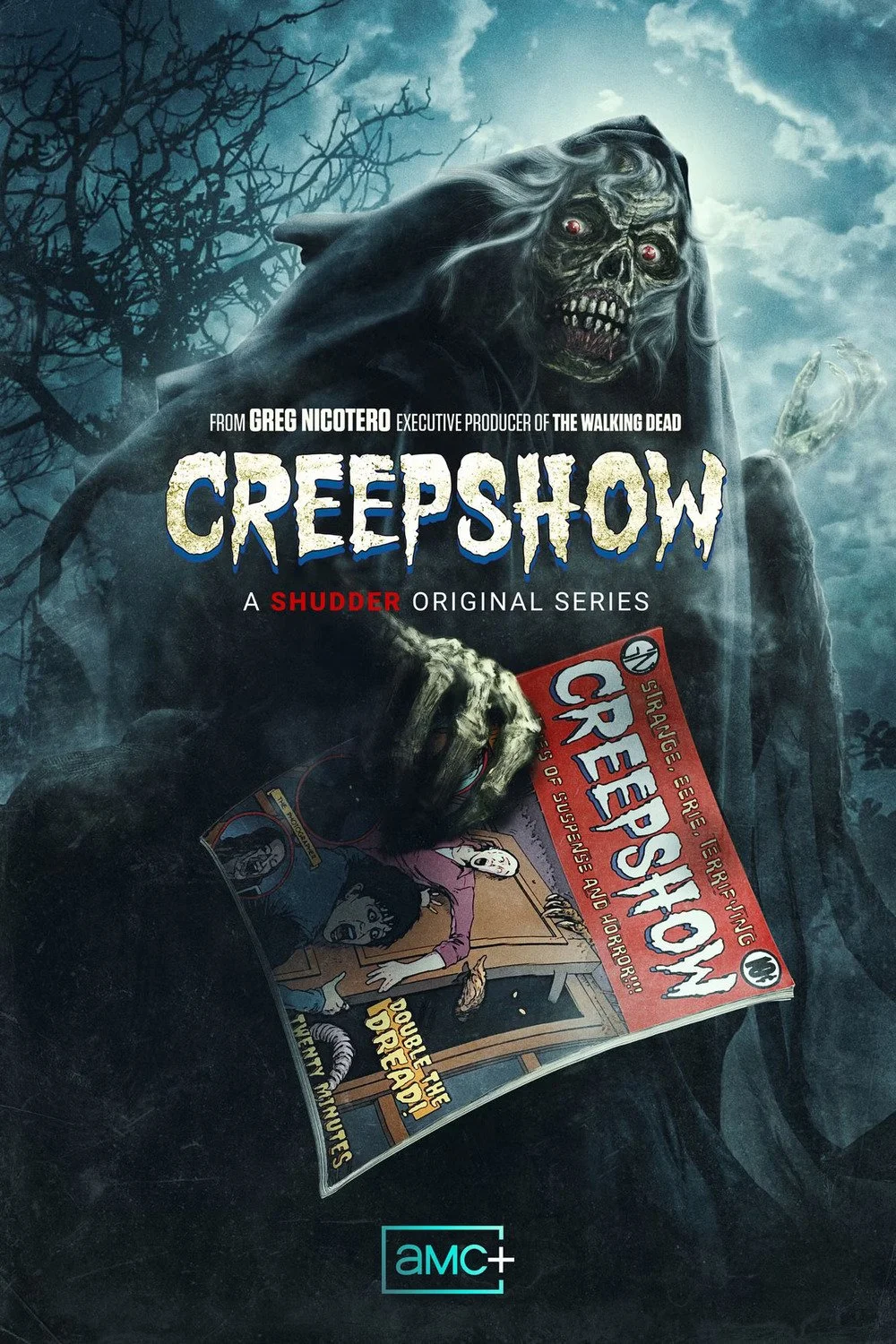 A promotional poster for the series 'Creepshow' features a zombie-like figure with decayed skin, glowing eyes, and jagged teeth. The figure holds a horror comic book titled 'Creepshow' with cartoon illustrations, set against a dark, eerie background with leafless trees and cloudy sky.